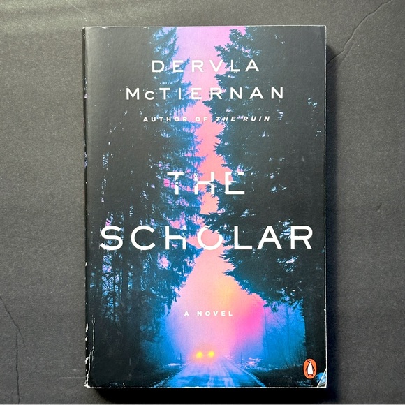 PAPERBACK Other - The Scholar: A Novel  by Dervla McTiernan | Fiction, Thriller | Paperback Book